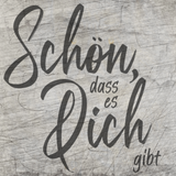 Elegant gestaltete Schrift mit dem Text "Schön, dass es dich gibt" auf rustikalem Holz hintergrund, ideal für kreative Projekte mit der Plotterdatei von easy-sticks.