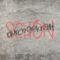 Schön, durchgeknallt Plotterspruch T-Shirt DIY Idee Plotteridee Plotter geschenk
