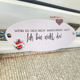 Türschild Willkommens Sprüche, Wenn du dich nicht angekündigt hast - Ich bin nicht da. Plotteridee Geschenkidee Plotter beplotten Haustür