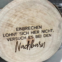 Türschild Willkommens Sprüche Einbrechen lohnt sich hier nicht. Versuch es bei den Nachbarn DIY Plotteridee