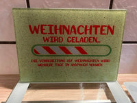 Weihnachten wird geladen... Plotterdatei zu Weihnachten Plotteridee Schild