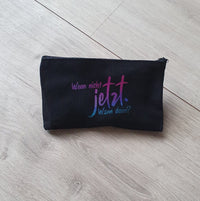 Wenn nicht jetzt. Wann dann? Plotter Idee datei Donwloaden DIY Idee Geschenkidee