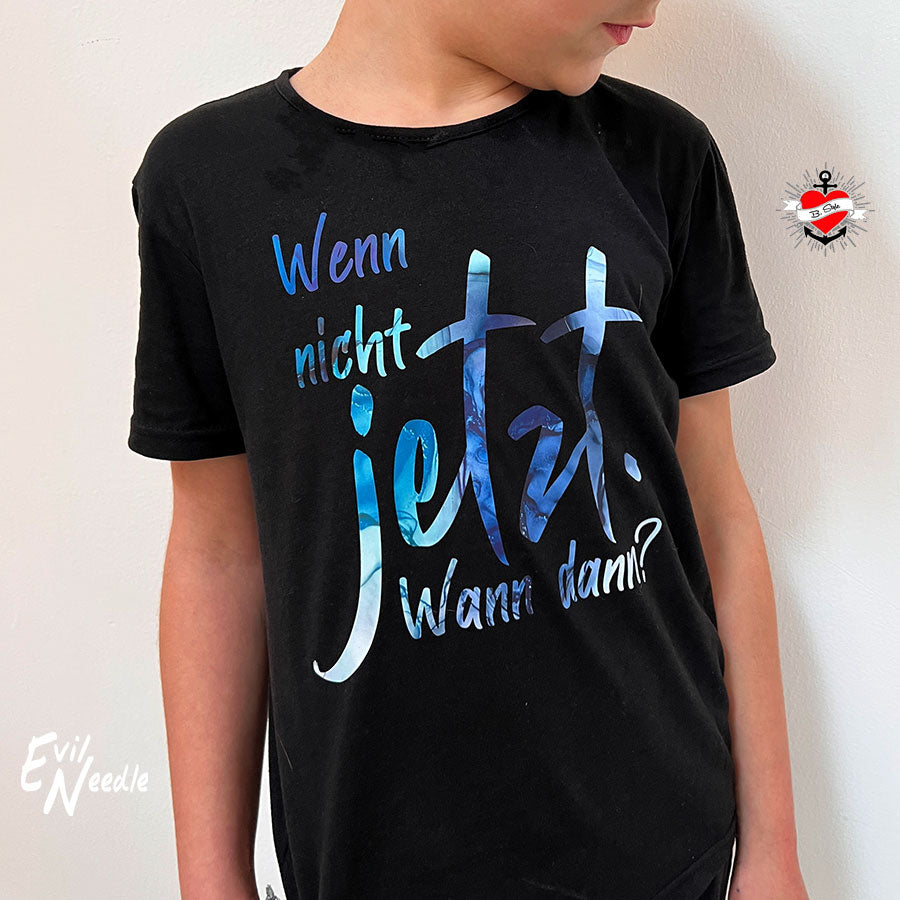 Wenn nicht jetzt. Wann dann? Plotter Idee datei Donwloaden DIY Idee Geschenkidee