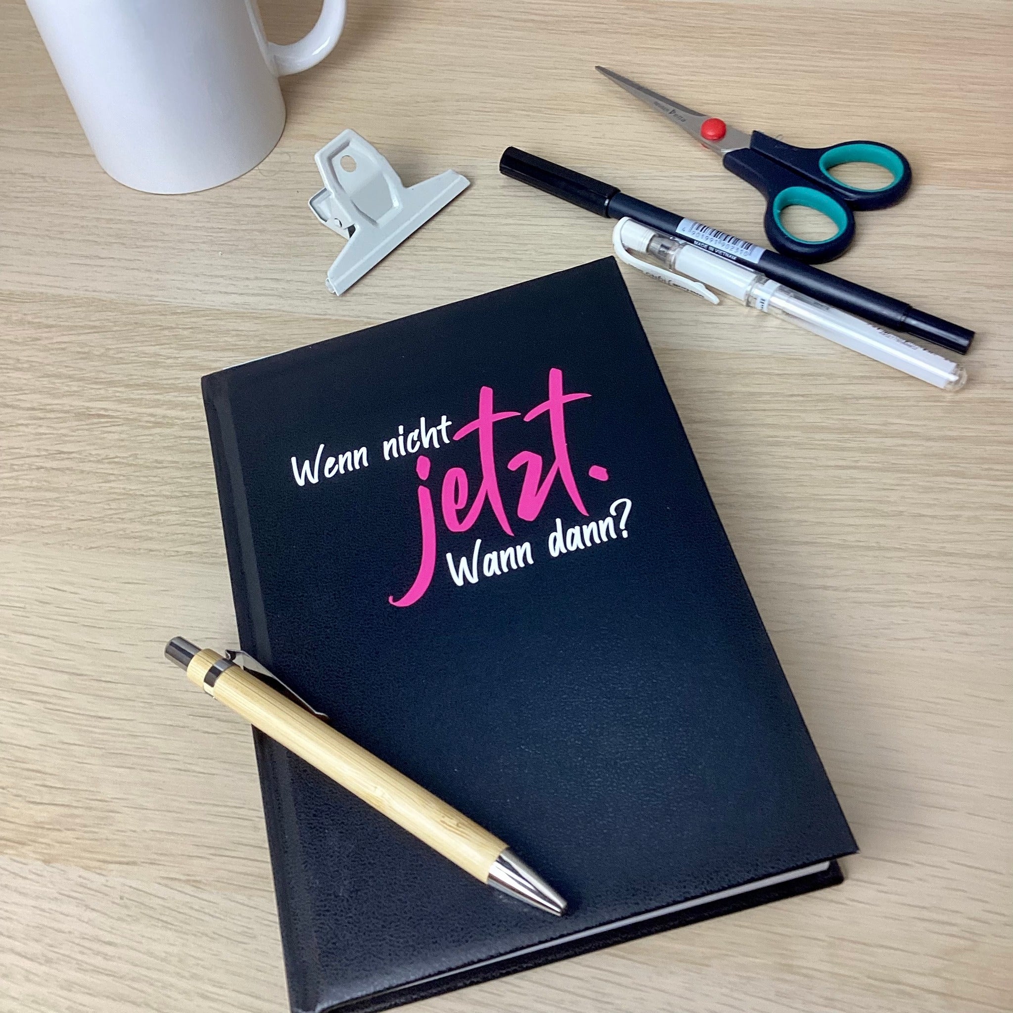 Wenn nicht jetzt. Wann dann? Plotter Idee datei Donwloaden DIY Idee Geschenkidee