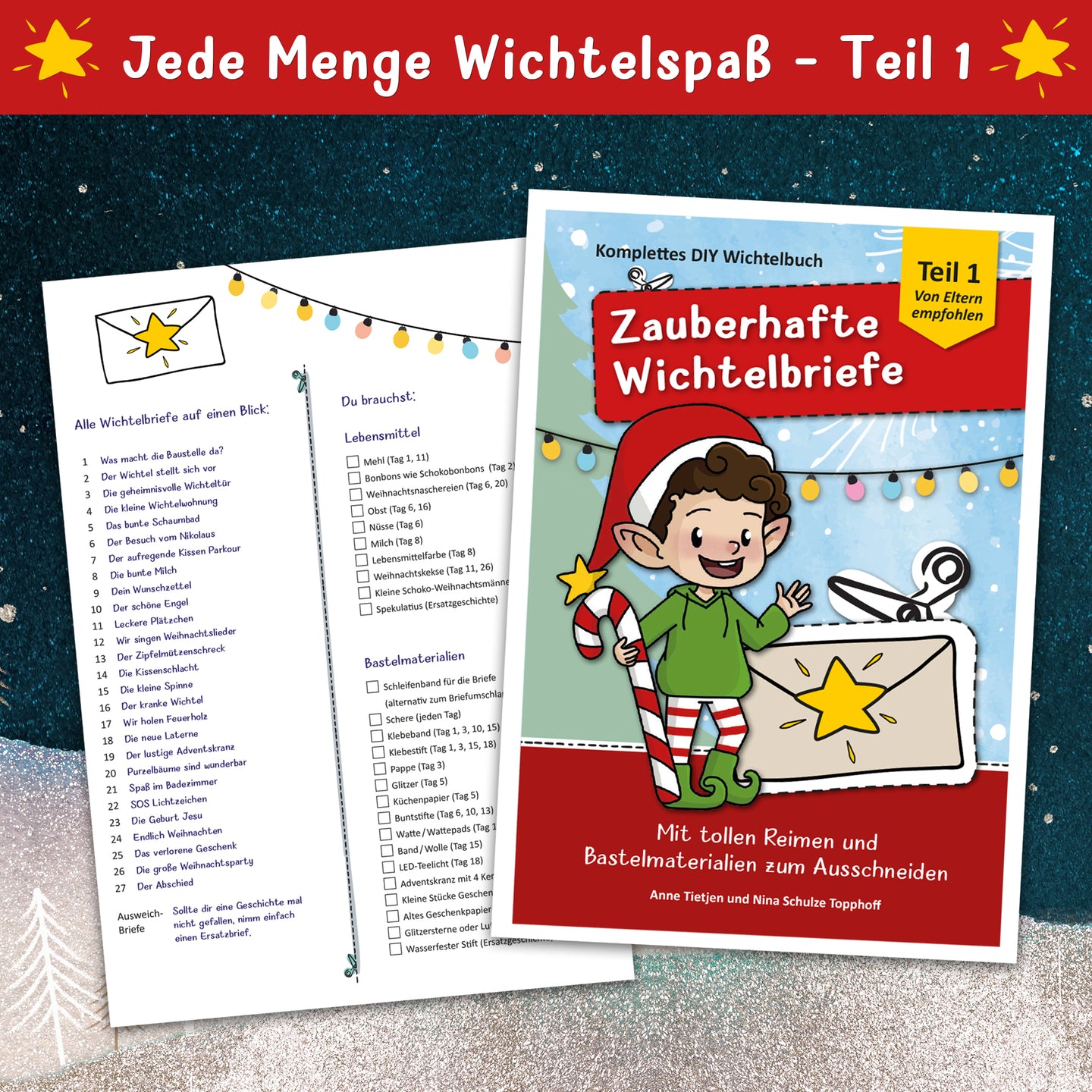 Inhaltsangabe für das Wichtelbuch Teil 1 mit vielen tollen Abenteuern und Scharbernack vom kleinen Wichtel