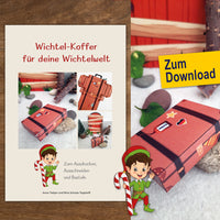 DIY Wichtelwelt Bastelideen: Wichtel Koffer Zum Ausdrucken & Basteln Für Deine Kreativen Projekte