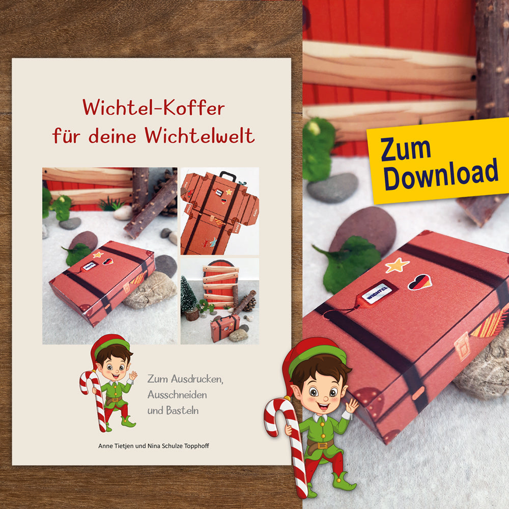 DIY Wichtelwelt Bastelideen: Wichtel Koffer Zum Ausdrucken & Basteln Für Deine Kreativen Projekte