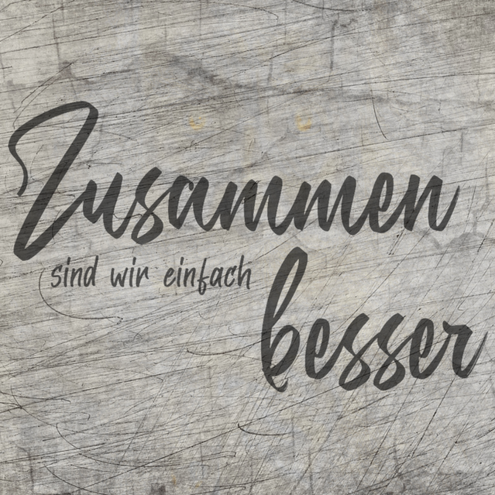 Zusammen sind wir einfach besser - Plotterdatei