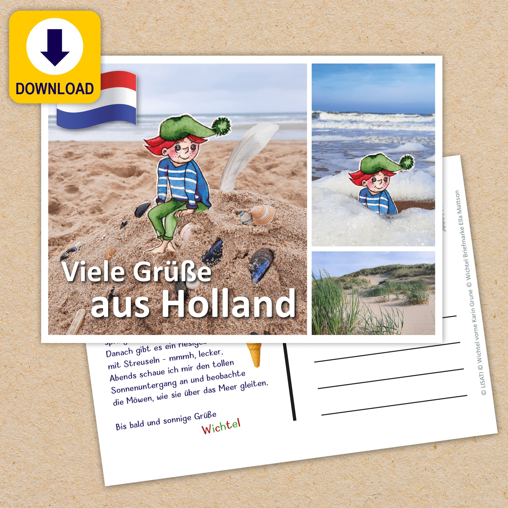 Tolle Wichtelgrüße aus Holland. Auf der Postkarte sieht man, wie der Wichtel am Strand auf einem Sandberg sitzt und im Meer badet. Außerdem eine Dünenlandschaft.