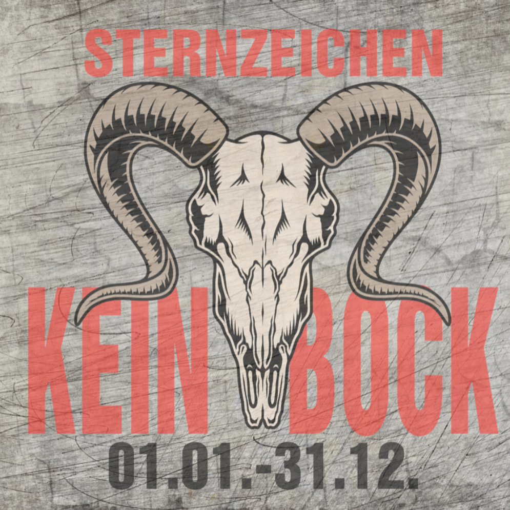Sternzeichen Kein Bock - Steinbock Plotter