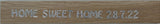 Eingravierte Worte "HOME SWEET HOME 28.7.22" in Silber auf Holz, hergestellt von easy-sticks, ideales Deko-Element.